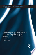 UN Emergency Peace Service and the responsibility to protect /