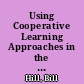 Using Cooperative Learning Approaches in the Instructional Method of Performance-Based Communication Courses