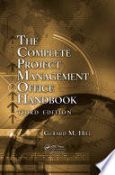 The complete project management office handbook /