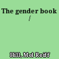 The gender book /