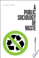 A public sociology of waste /