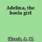 Adelina, the boola girl
