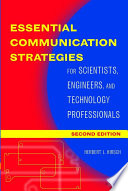 Essential communication strategies for scientists, engineers, and technology professionals