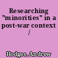 Researching "minorities" in a post-war context /