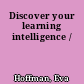 Discover your learning intelligence /