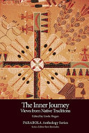 The inner journey : views from native traditions /