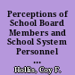 Perceptions of School Board Members and School System Personnel Concerning Role Responsibility in Initiating Solutions to Educational Problems