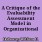 A Critique of the Evaluability Assessment Model in Organizational Analysis