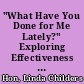 "What Have You Done for Me Lately?" Exploring Effectiveness in Public Relations /