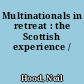 Multinationals in retreat : the Scottish experience /