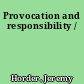 Provocation and responsibility /