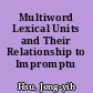 Multiword Lexical Units and Their Relationship to Impromptu Speech