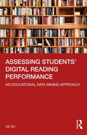 Assessing students' digital reading performance : an educational data mining approach /
