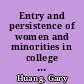 Entry and persistence of women and minorities in college science and engineering education