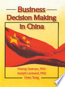 Business decision making in China /