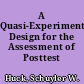 A Quasi-Experimental Design for the Assessment of Posttest Sensitization