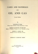 Cases and materials on oil and gas /