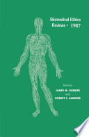 Biomedical Ethics Reviews · 1987 /