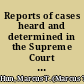 Reports of cases heard and determined in the Supreme Court of the state of New York