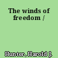 The winds of freedom /