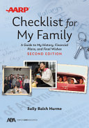 Checklist for my family : a guide to my history, financial plans, and final wishes /
