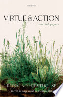 Virtue and action : selected papers /