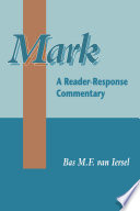 Mark : a reader-response commentary /