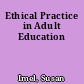 Ethical Practice in Adult Education