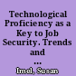 Technological Proficiency as a Key to Job Security. Trends and Issues Alert No. 6
