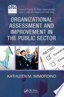 Organizational Assessment and Improvement in the Public Sector.