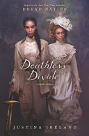 Deathless divide /