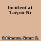 Incident at Taejon-Ni