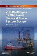 VFD challenges for shipboard electrical power system design /