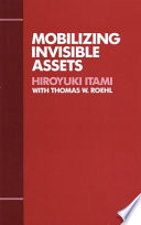 Mobilizing invisible assets /