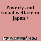 Poverty and social welfare in Japan /