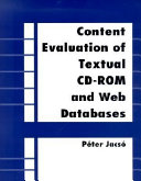 Content evaluation of textual CD-ROM and Web databases /