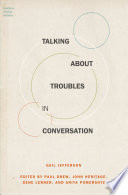 Talking about troubles in conversation /