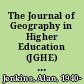 The Journal of Geography in Higher Education (JGHE) An Attempt to Improve Communication in Geographical Higher Education /