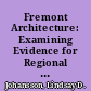 Fremont Architecture: Examining Evidence for Regional Consistency in Structure Function Despite Variability in Structure Forms /