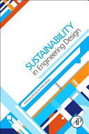 Sustainability in engineering design : an undergraduate text /