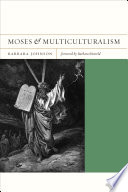 Moses and Multiculturalism.