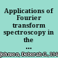 Applications of Fourier transform spectroscopy in the far infrared /