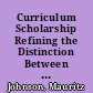Curriculum Scholarship Refining the Distinction Between Ideology and Theory /