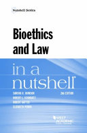 Bioethics and law in a nutshell /