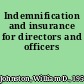 Indemnification and insurance for directors and officers