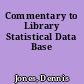 Commentary to Library Statistical Data Base
