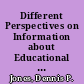 Different Perspectives on Information about Educational Quality Implications for the Role of Accreditation. CHEA Occasional Paper /