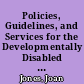 Policies, Guidelines, and Services for the Developmentally Disabled Student at Oxnard College