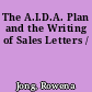 The A.I.D.A. Plan and the Writing of Sales Letters /