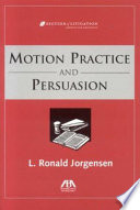 Motion practice and persuasion /
